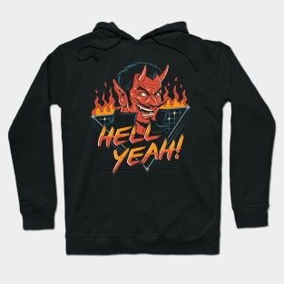 Hell Yeah! Hoodie